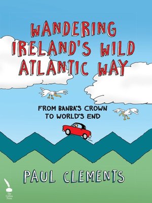cover image of Wandering Ireland's Wild Atlantic Way